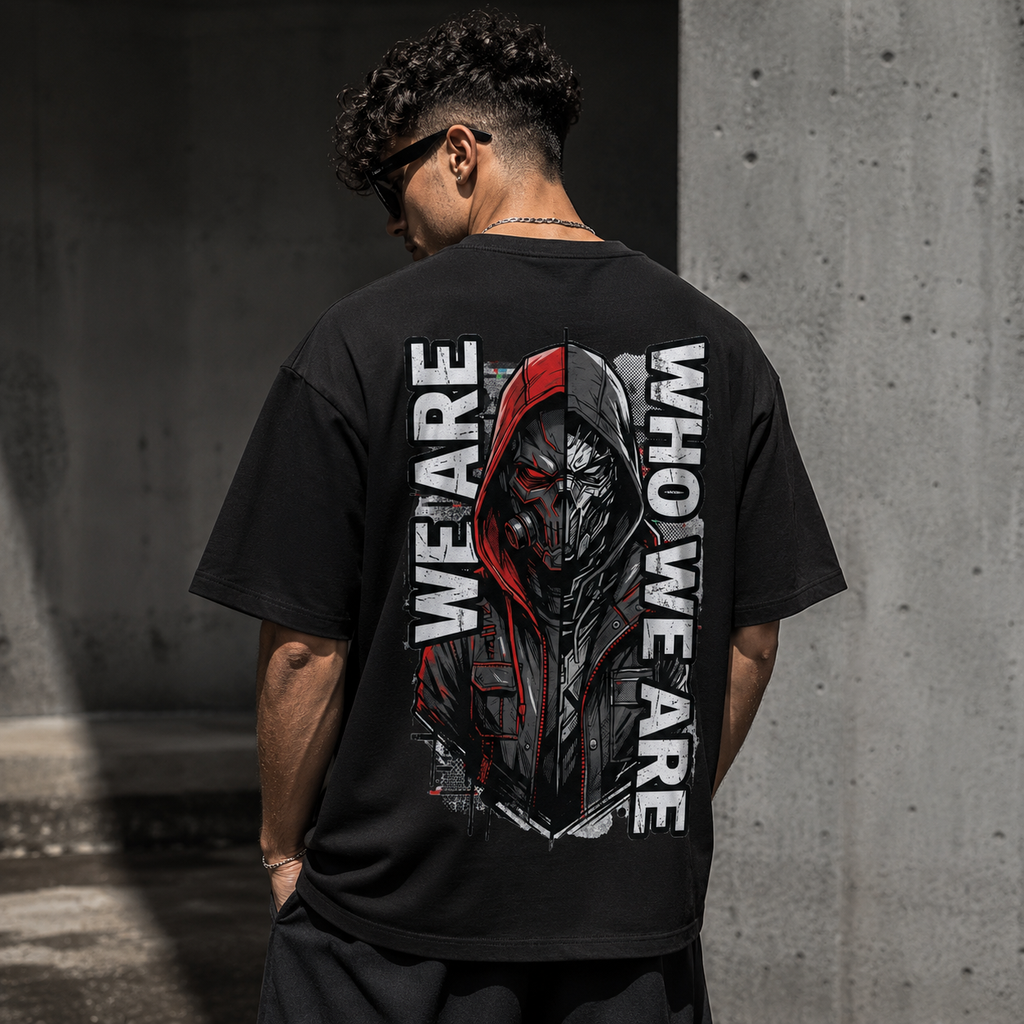 WE ARE WHO WE ARE Oversized Graphic Streetwear T-Shirt – Premium Tee